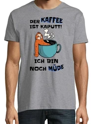 Youth Designz T-Shirt DER KAFFEE IST KAPUTT! ICH BIN NOCH MÜDE Herren Shirt Braun/Dunkelbraun