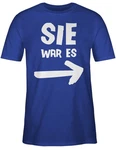 Shirtracer T-Shirt Sie war es Sprüche Statement mit Spruch Hellblau/Blau