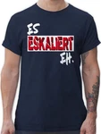 Shirtracer T-Shirt Es eskaliert eh Festival Dunkelblau/Blau/Rot/Schwarz