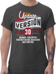 Shirtracer T-Shirt Update Version Dreiigster Geburtstag Dunkelrot/Hellgrau/Dunkelgrau/Beige/Dunkelgrün/Grau