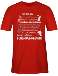 Shirtracer T-Shirt Ich bin ein Feuerwehrmann! Rot/Dunkelrot/Braun/Grau