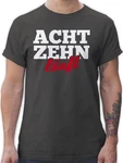 Shirtracer T-Shirt Achtzehn Luft 18. Geburtstag Hellgrau/Dunkelgrün/Grün/Schwarz/Dunkelgrau/Dunkelrot/Grau