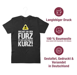 Shirtracer T-Shirt Riechst du den Furz ist der Abstand zu kurz Sprüche Statement mit Spruch Braun/Grau/Rot/Schwarz/Blau