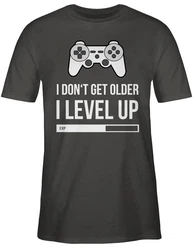 Shirtracer T-Shirt I don't get older I Level up Geburtstag Geschenk Dunkelgrau/Grau/Rot/Schwarz/Silber/Braun