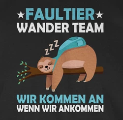 Shirtracer T-Shirt Faultier Wander Team Hiking Sprüche Statement mit Spruch Braun/Blau/Türkis