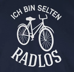 Shirtracer T-Shirt Ich bin selten Radlos Sprüche Statement Dunkelblau/Blau/Hellblau/Schwarz