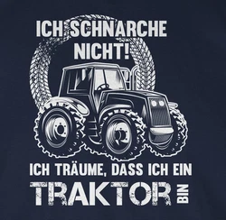 Shirtracer T-Shirt Ich schnarche nicht ich trume dass ich ein Traktor bin Rot/Dunkelblau