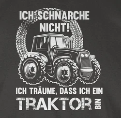 Shirtracer T-Shirt Ich schnarche nicht ich trume dass ich ein Traktor bin Rot