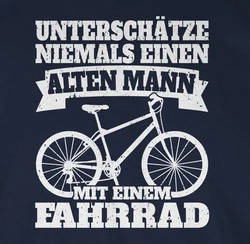 Shirtracer T-Shirt Unterschätze niemals einen alten Mann mit einem Fahrrad weiß