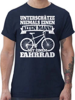 Shirtracer T-Shirt Unterschätze niemals einen alten Mann mit einem Fahrrad