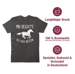 Shirtracer T-Shirt Mir reichts ich geh Reiten Geschenk Pferde Pferdemädchen Pferdel Pferd Schwarz/Dunkelrot/Silber/Grau/Beige
