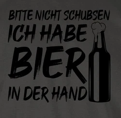 Shirtracer T-Shirt Bitte nicht schubsen ich habe Bier in der Hand Party & Alkohol Herren schwarz