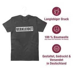 Shirtracer T-Shirt Verkleidet Faschingskostüm Lustig I Kostüm Verkleidet Karneval Ironie Karneval & Fasching Rot/Schwarz/Dunkelgrau/Grün/Grau