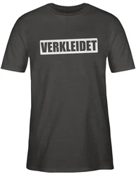 Shirtracer T-Shirt Verkleidet Faschingskostüm Lustig I Kostüm Verkleidet Karneval Ironie Karneval & Fasching Rot/Schwarz/Dunkelgrau/Grün/Grau