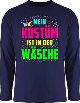 Shirtracer Rundhalsshirt Mein Kostüm ist in der Wäsche Karneval & Fasching