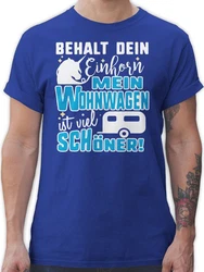 Shirtracer T-Shirt Behalt dein Einhorn Mein Wohnwagen ist schöner Hobby Outfit Blau/Hellblau/Lila
