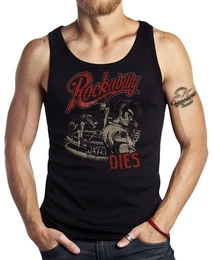 Tanktop fr Hot-Rod Biker Racer Motorrad Fans: Rockabilly Never Dies