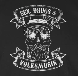 Shirtracer T-Shirt Sex Drugs Volksmusik Totenkopf Mode für Oktoberfest Herren Grau/Schwarz/Gold/Rosa/Lila/Weiß