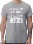 Shirtracer T-Shirt Du machst mir keine Angst - Ich habe 2 Töchter Papa Grau/Grün/Hellgrau/Rot/Dunkelgrau