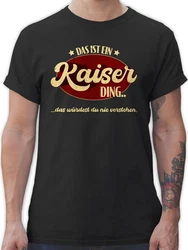 Shirtracer T-Shirt Das ist ein Kaiser Ding Schlager Party Outfit Schwarz/Dunkelrot