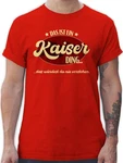 Shirtracer T-Shirt Das ist ein Kaiser Ding Schlager Party Outfit Dunkelrot/Rot