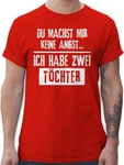Shirtracer T-Shirt Du machst mir keine Angst - Ich habe 2 Töchter Papa Rot/Dunkelrot