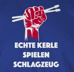 Shirtracer T-Shirt Echte Kerle spielen Schlagzeug Musik Instrument Zubehr Blau/Grau