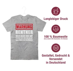 Shirtracer T-Shirt Warnung Rentner der alles weiß I Geschenkideen Rentner Rente Dunkelgrau/Grau/Silber/Rot