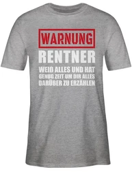 Shirtracer T-Shirt Warnung Rentner der alles weiß I Geschenkideen Rentner Rente Dunkelgrau/Grau/Silber/Rot