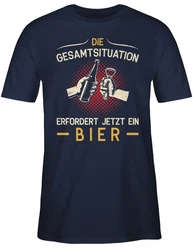 Shirtracer T-Shirt Die Gesamtsituation erfordert jetzt ein Bier Hellblau/Dunkelblau/Schwarz/Blau