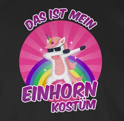 Shirtracer T-Shirt Das ist mein Einhorn Kostüm Rosa