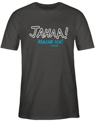 Shirtracer T-Shirt Mache ich spter Sprche Statement Schwarz