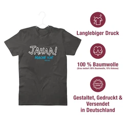 Shirtracer T-Shirt Mache ich spter Sprche Statement Schwarz