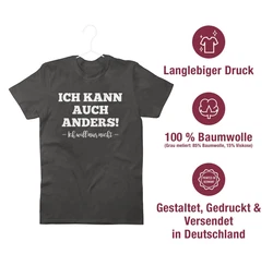 Shirtracer T-Shirt Ich kann auch anders ich will nur nicht Sprche Statement Dunkelrot/Schwarz/Beige/Dunkelgrün
