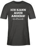 Shirtracer T-Shirt Ich kann auch anders ich will nur nicht Sprche Statement Dunkelrot/Schwarz/Beige/Dunkelgrün