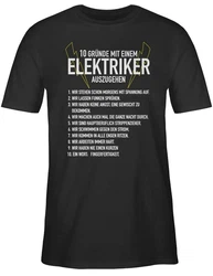Shirtracer T-Shirt 10 Gründe mit einem Elektriker auszugehen Silber/Grün/Schwarz/Rot/Fliederfarben/Braun