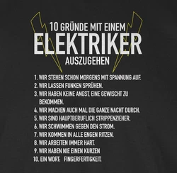 Shirtracer T-Shirt 10 Gründe mit einem Elektriker auszugehen Silber/Grün/Schwarz/Rot/Fliederfarben/Braun