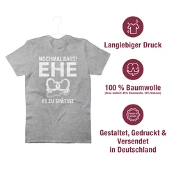 Shirtracer T-Shirt Nochmal raus Ehe es zu spät ist JGA Männer Creme/Hellgrau