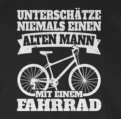 Shirtracer T-Shirt Unterschätze niemals einen alten Mann mit einem Fahrrad weiß