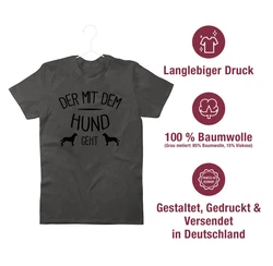 Shirtracer T-Shirt Der mit dem Hund geht Sprüche Statement mit Spruch Grau/Dunkelgrün/Dunkelgrau/Braun