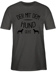 Shirtracer T-Shirt Der mit dem Hund geht Sprüche Statement mit Spruch Grau/Dunkelgrün/Dunkelgrau/Braun