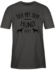 Shirtracer T-Shirt Der mit dem Hund geht Sprüche Statement mit Spruch Grau/Dunkelgrün/Dunkelgrau/Braun