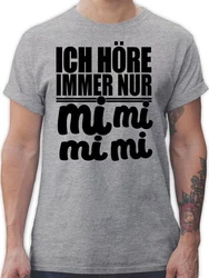 Shirtracer T-Shirt MiMiMi - Ich höre immer Mimimi Sprüche Statement mit Spruch Braun/Dunkelbraun/Grün/Gelb/Grau