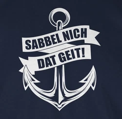 Shirtracer T-Shirt Sabbel nich dat geit! weiß