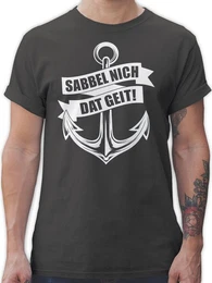 T-Shirt Sabbel nich dat geit! - wei Sprche Statement