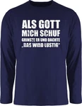 Shirtracer Rundhalsshirt Als Gott mich schuf grinste er - Lustige Sprüche Witziger Spruch Statement Dunkelblau/Weiß/Blau/Grau/Braun
