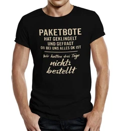 T-Shirt fr Onlinebesteller: Paketbote hat geklingelt