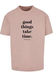 Merchcode T-Shirt Good Things Take Time Heavy Oversize Tee (1-tlg) Rosa/Gold