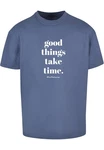 Merchcode T-Shirt Good Things Take Time Heavy Oversize Tee (1-tlg) 