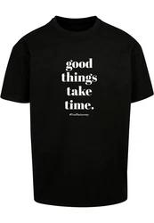 Merchcode T-Shirt Good Things Take Time Heavy Oversize Tee (1-tlg) Schwarz